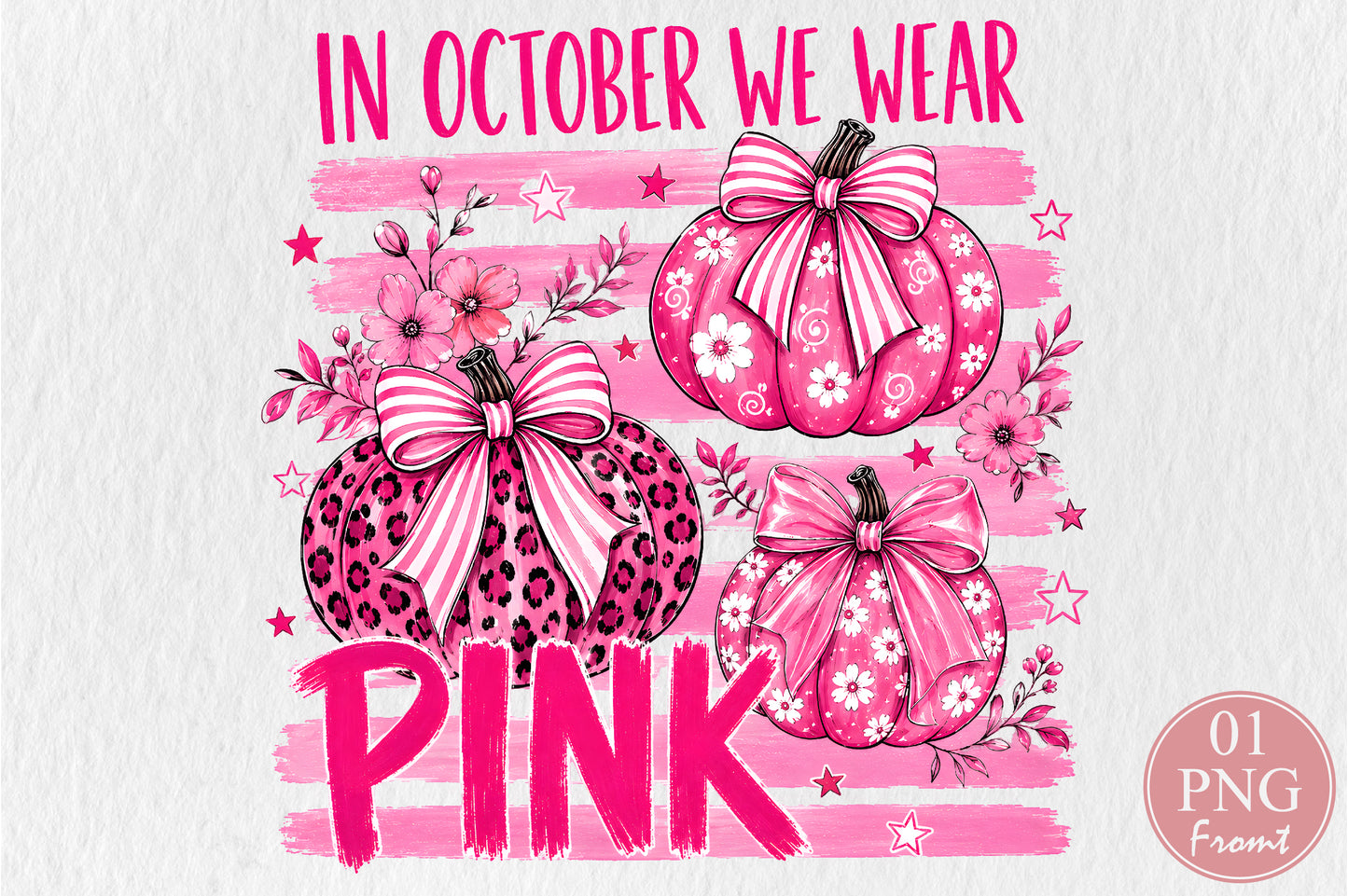 In October We Wear Pink Pumpkin PNG Sublimation Design
