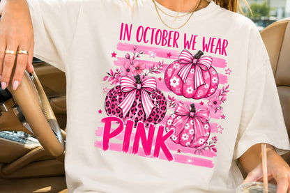 In October We Wear Pink Pumpkin PNG Sublimation Design