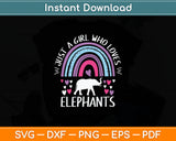 In World Where You Can Be Anything Be Kind Elephant Svg Digital Cutting File