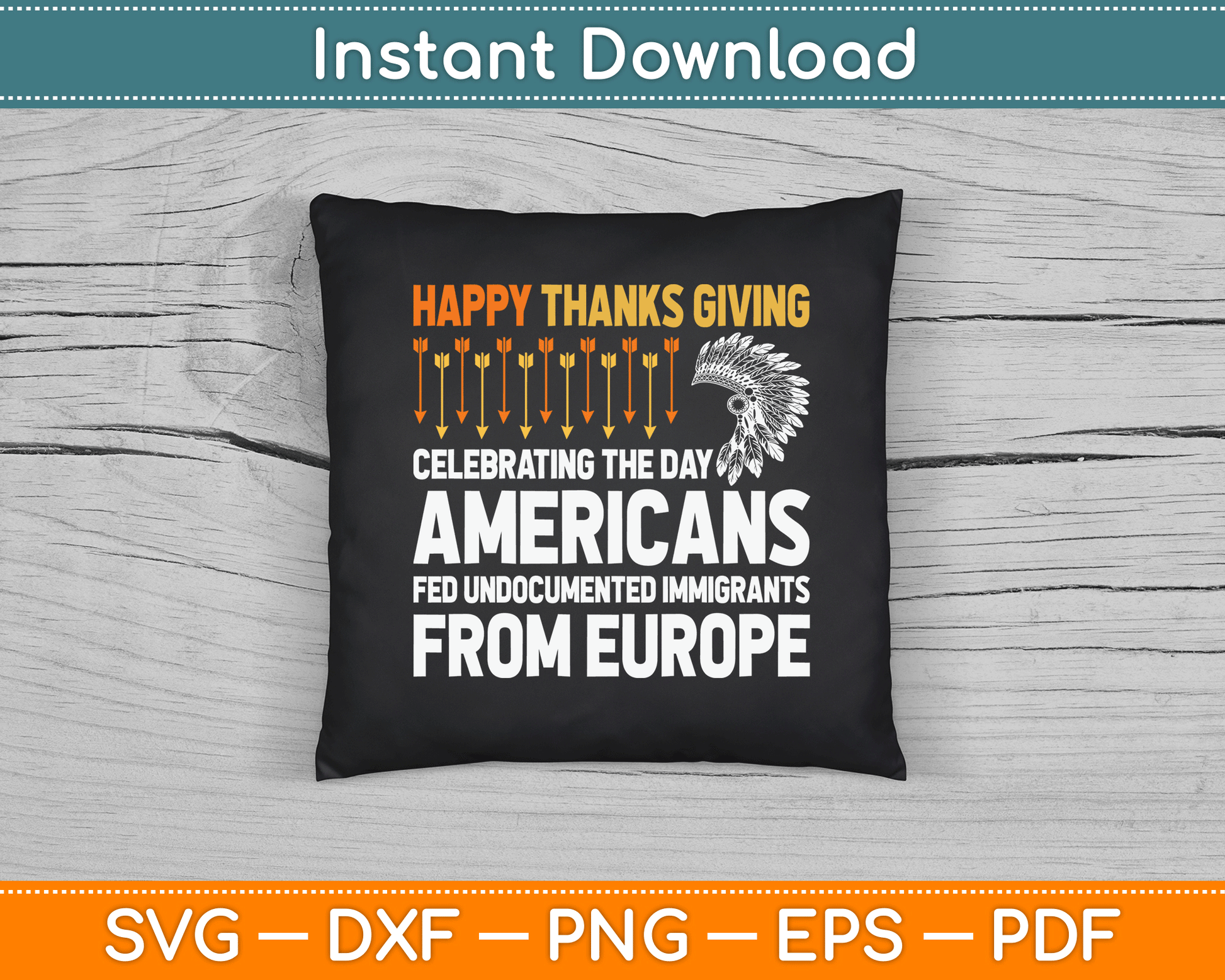 Indigenous People Thanksgiving American Immigrant SVG Digital Cutting File