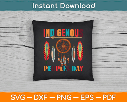 Indigenous Peoples Day for a Native American SVG Digital Cutting File