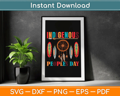 Indigenous Peoples Day for a Native American SVG Digital Cutting File