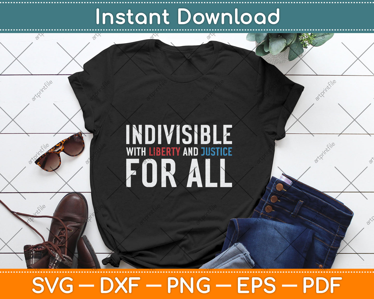 Indivisible With Liberty and Justice For All Svg Digital Cutting File
