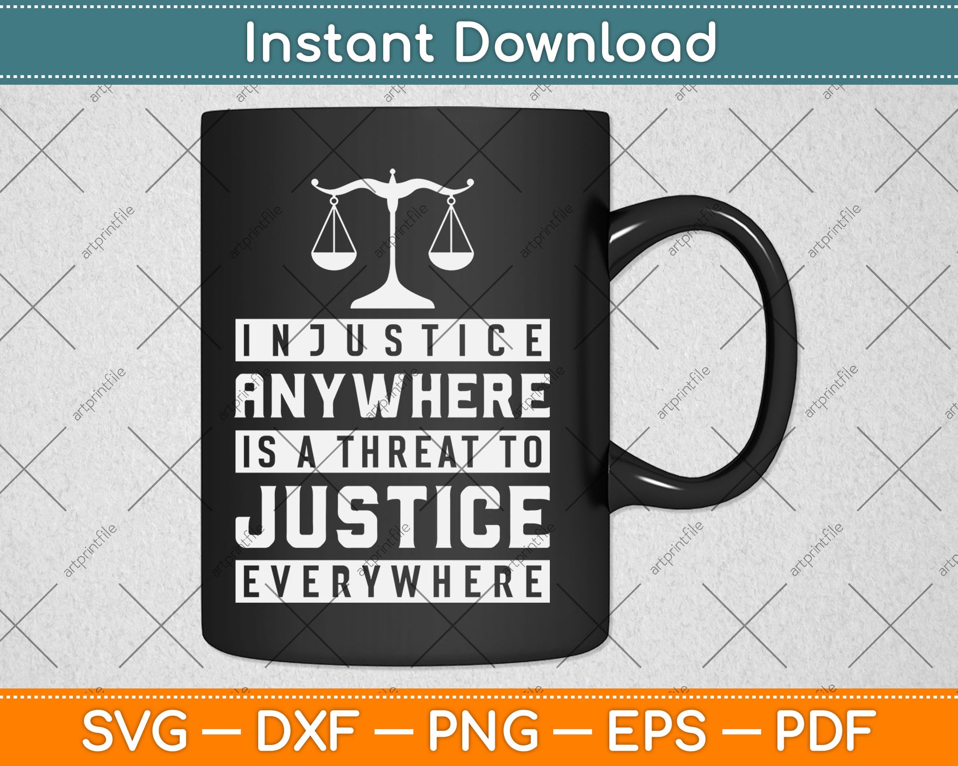 Injustice Anywhere Is A Threat To Justice Everywhere Svg Digital Cutting File