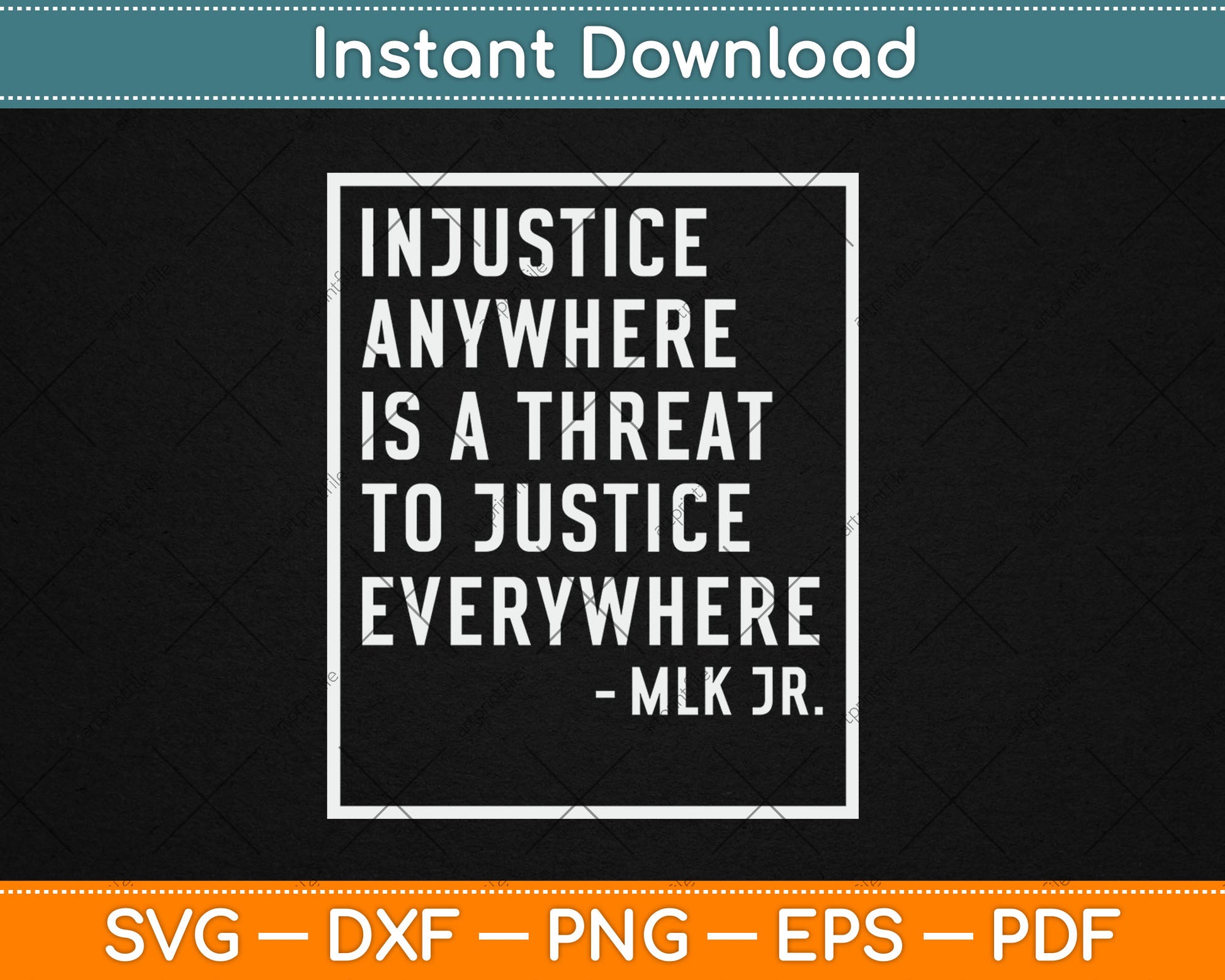 Injustice Anywhere Is A Threat To Justice Everywhere Quote Svg Digital Cutting File
