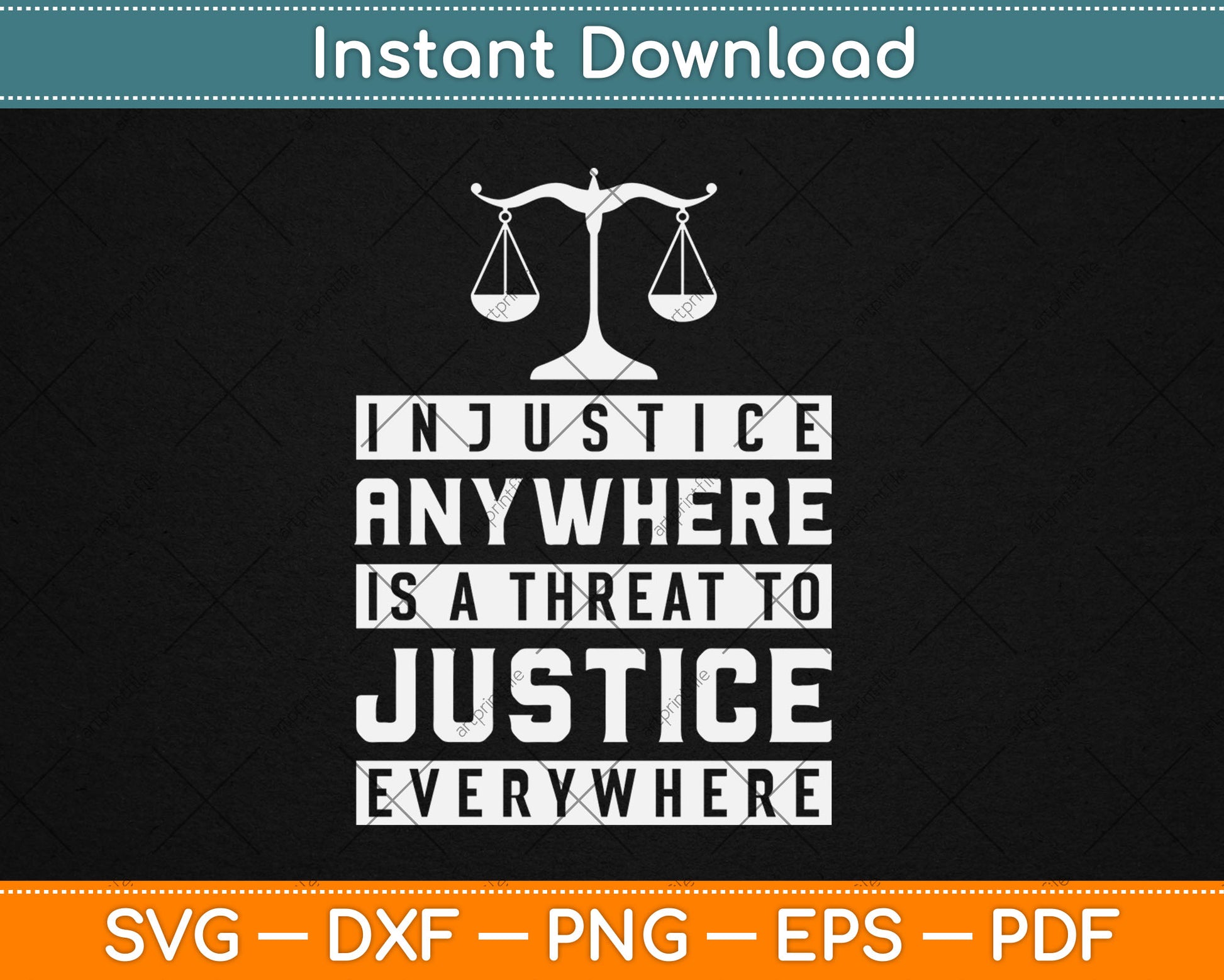 Injustice Anywhere Is A Threat To Justice Everywhere Svg Digital Cutting File