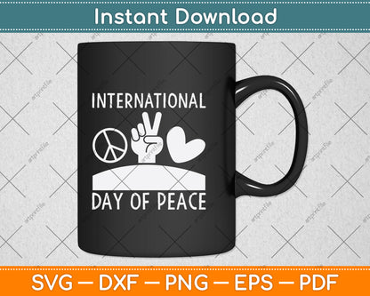 International Day Of Peace Svg Png Dxf Digital Cutting File