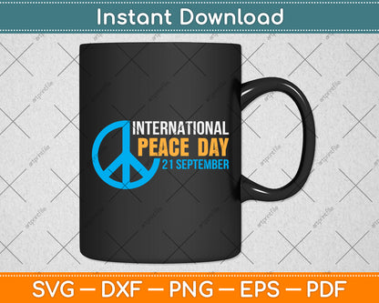 International Peace Day 21 September Svg Png Dxf Digital Cutting File