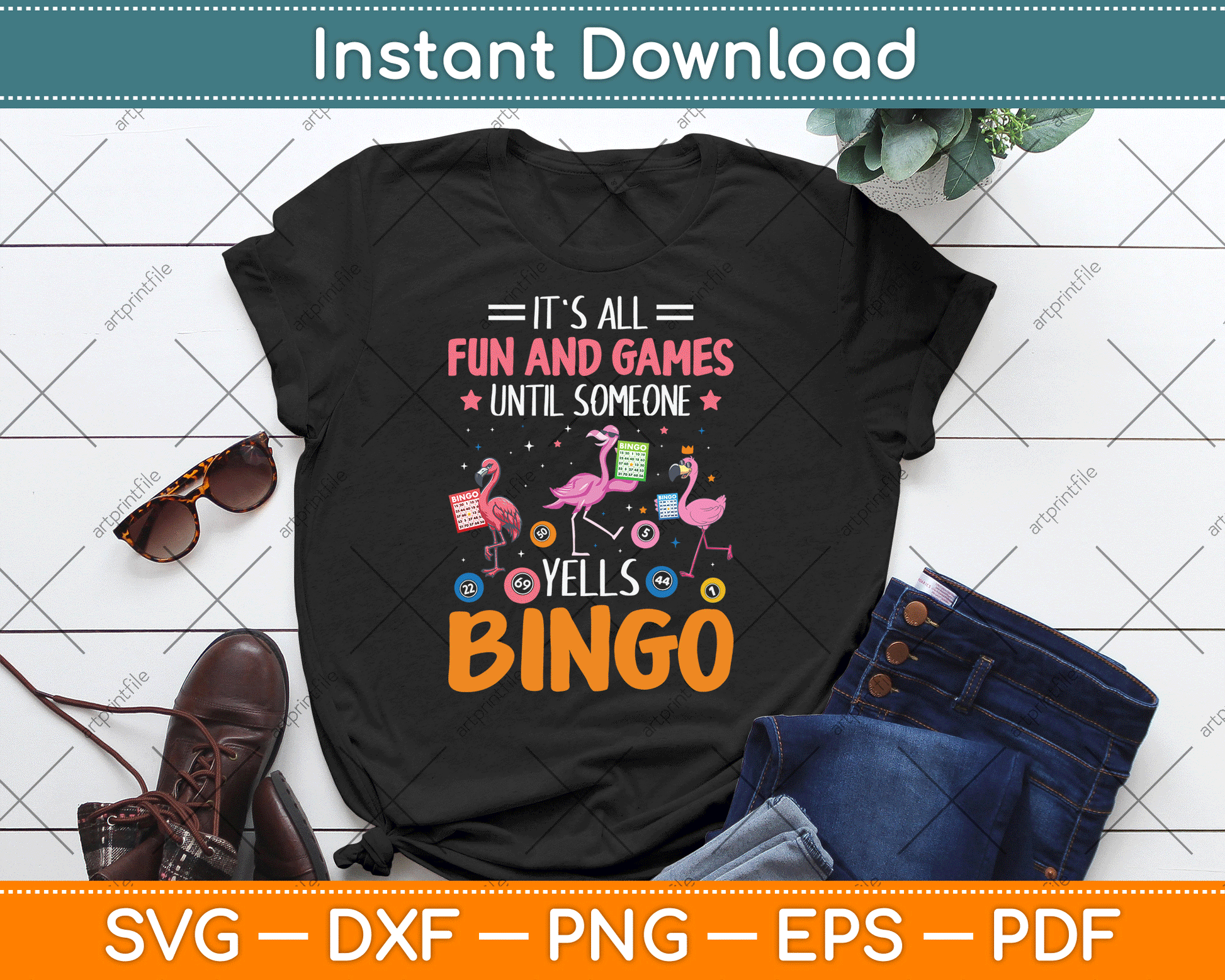 It's All Fun And Games Until Someone Yells Bingo SVG Digital Cutting File