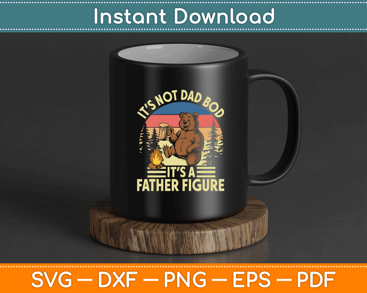 It’s Not A Dad It’s A Father Figure Funny SVG Digital Cutting File