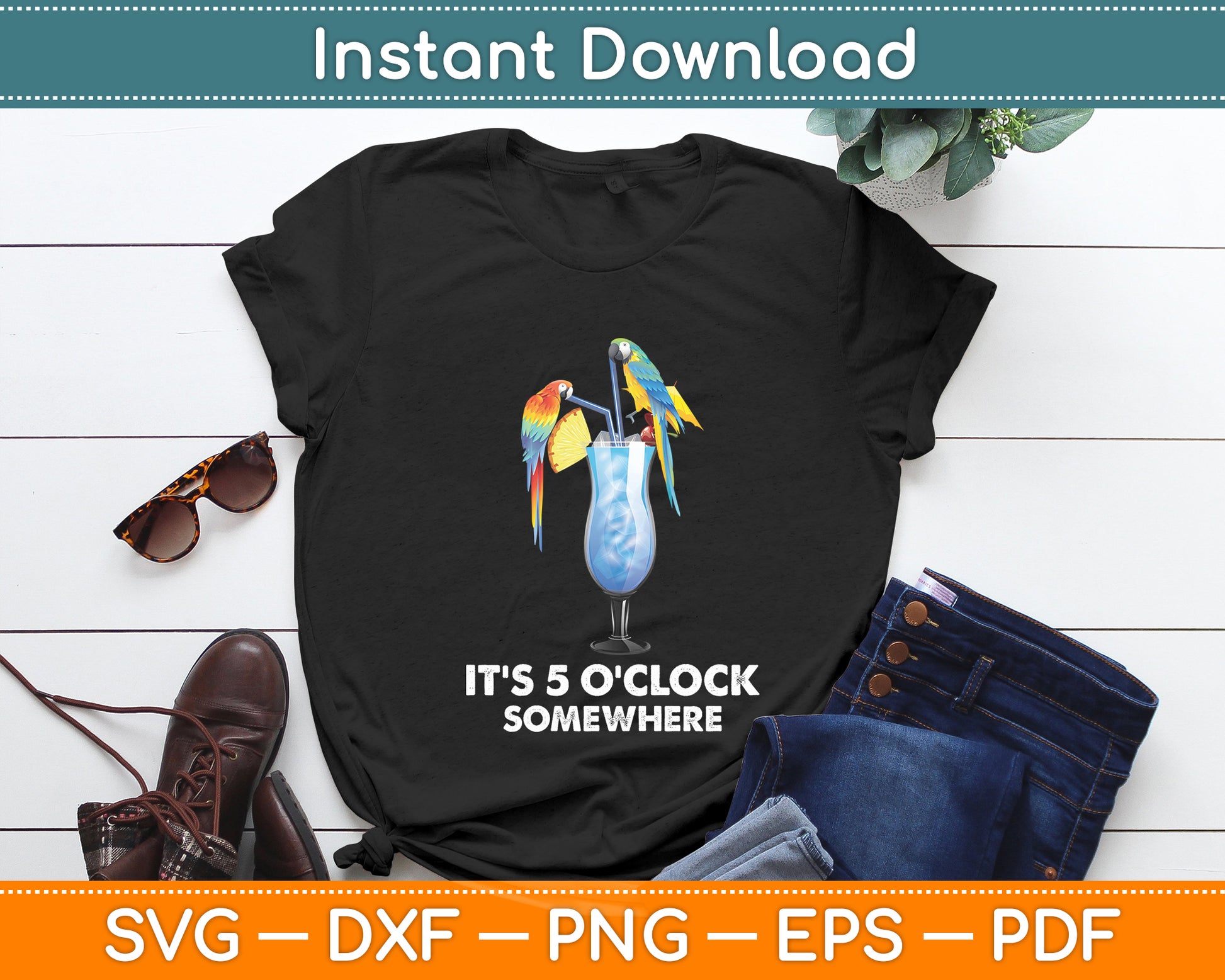 It's 5 O'clock Somewhere Parrot Summer Svg Digital Cutting File