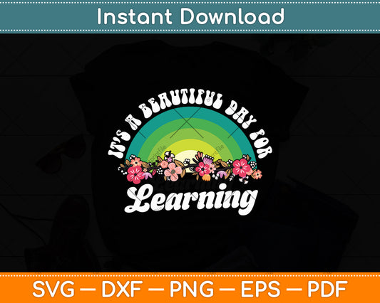 It’s A Beautiful Day For Learning Retro Vintage Svg Digital Cutting File