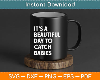 Cute Midwifery SVG Design For Baby Birth Professionals And Nurse T Shirt Printing Projects