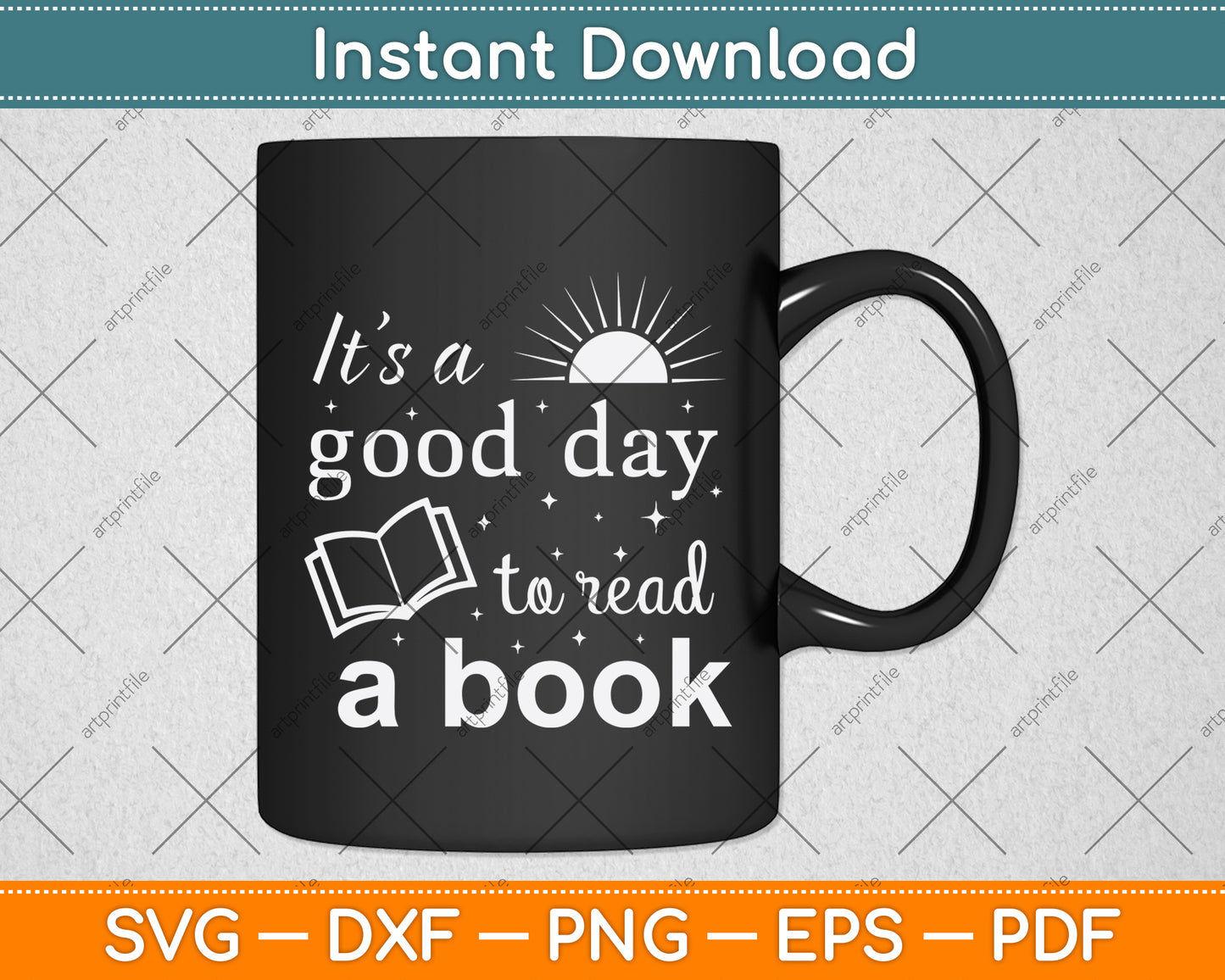 It’s A Good Day To Read A Book Svg Digital Cutting File