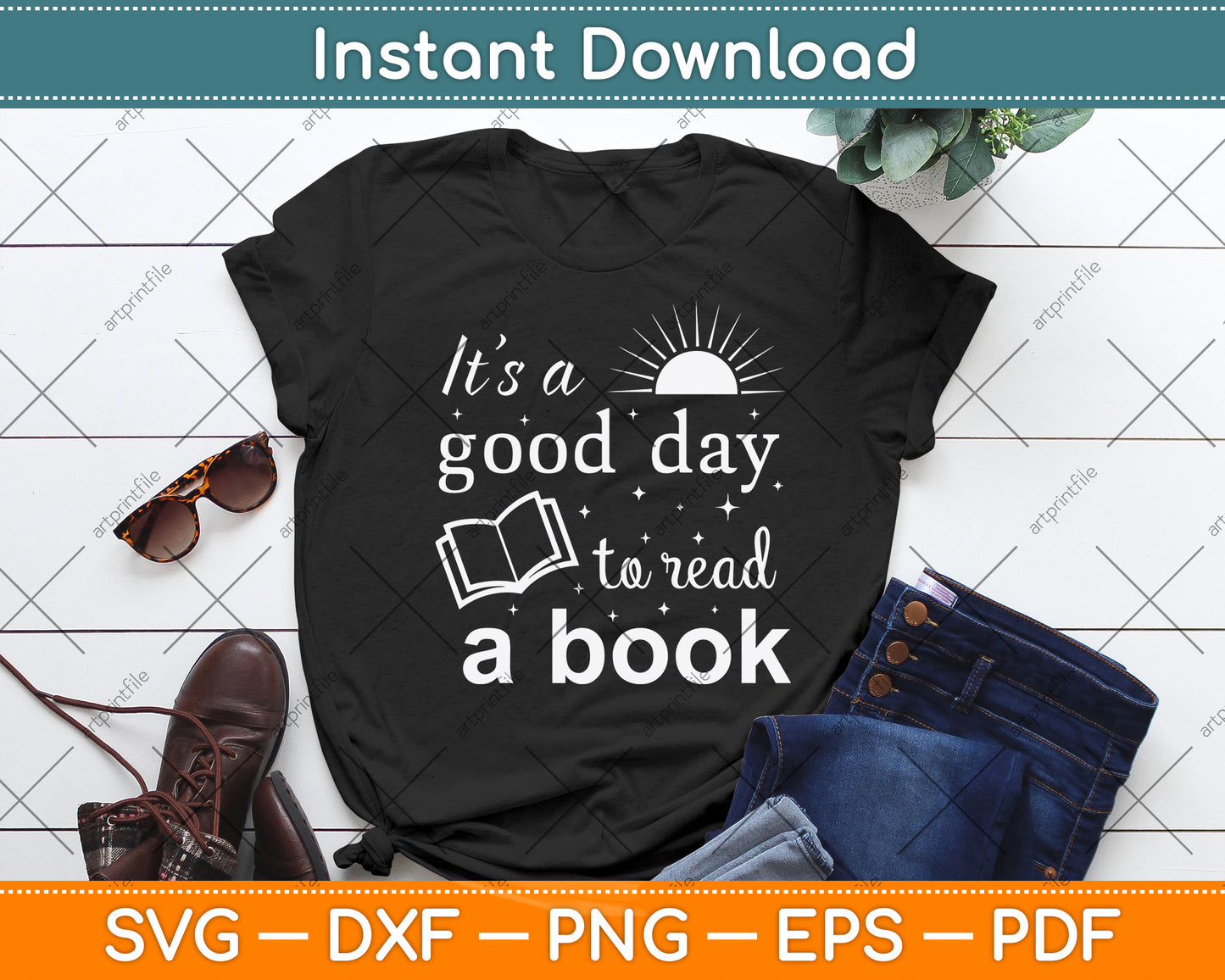 It’s A Good Day To Read A Book Svg Digital Cutting File