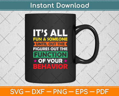 It’s All Fun & Games Until Someone Figures Out The Function Svg Digital Cutting File