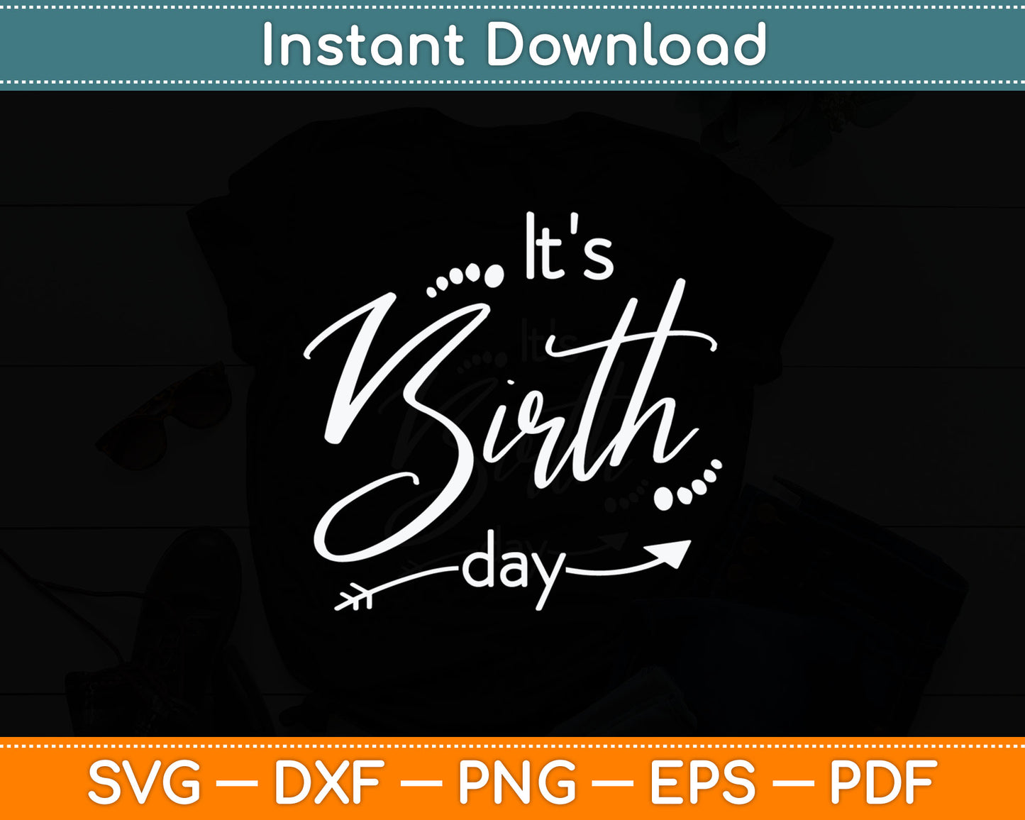 It's Birth Day Doula Svg Digital Cutting File