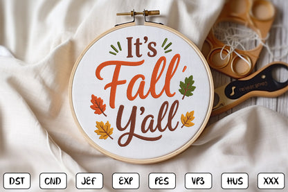 It’s Fall Y’all Embroidery Design, Cute Fall Machine Embroidery Pattern, Autumn Embroidery Design