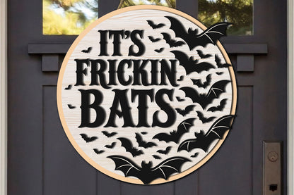 It's Frickin Bats Halloween SVG
