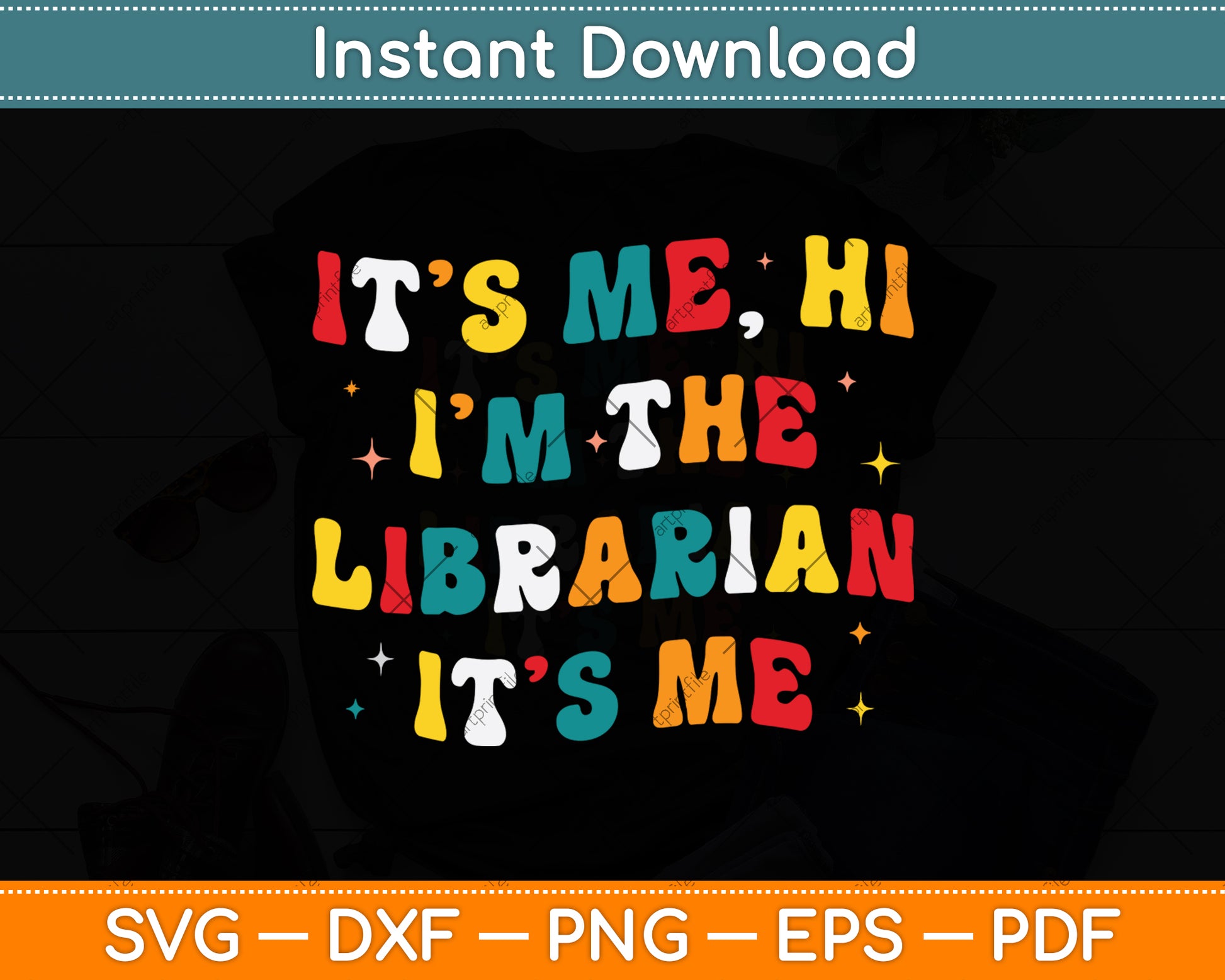 It’s Me Hi I'm The Librarian It’s Me Funny Reading Book Svg Digital Cricut Cutting File
