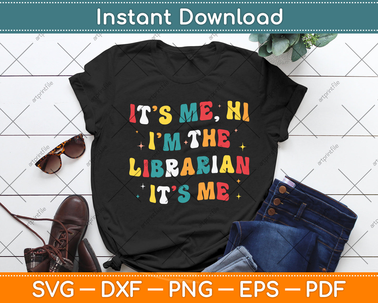 It’s Me Hi I'm The Librarian It’s Me Funny Reading Book Svg Digital Cricut Cutting File
