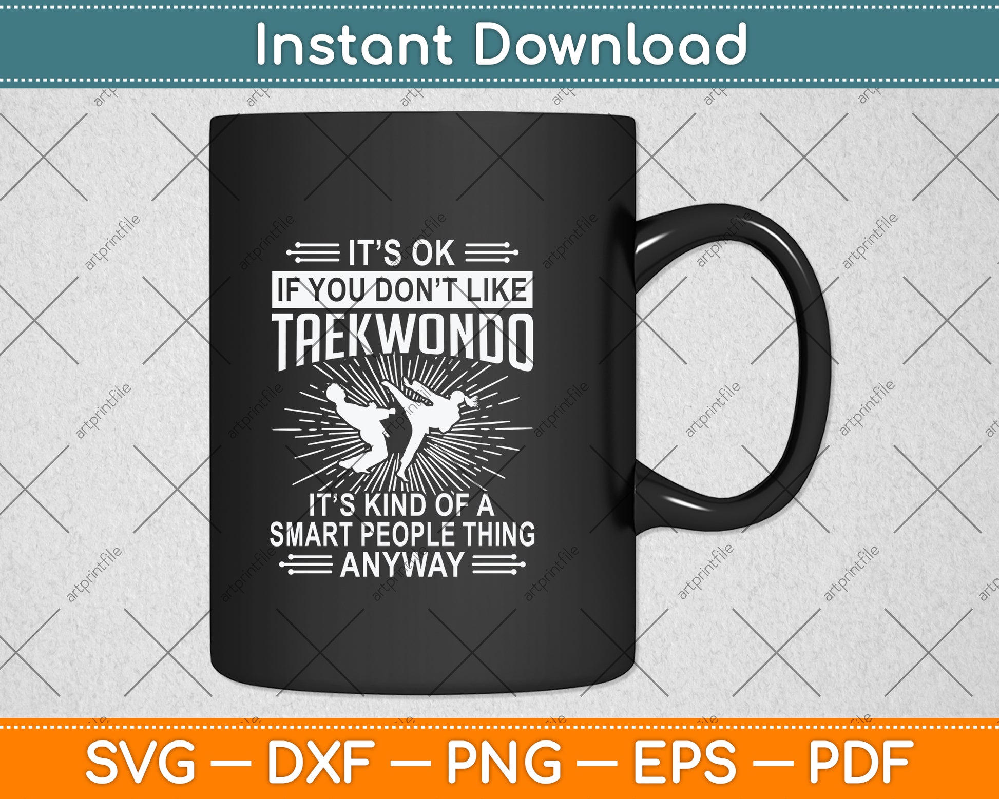 It’s Ok If You Don't Like Taekwondo Svg Png Dxf Digital Cutting File