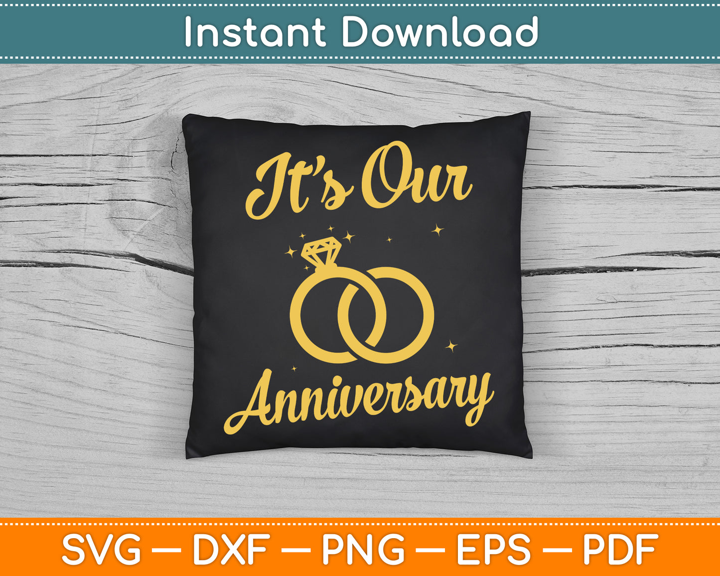 It’s Our Anniversary Married Couple Husband Wife SVG Digital Cutting File