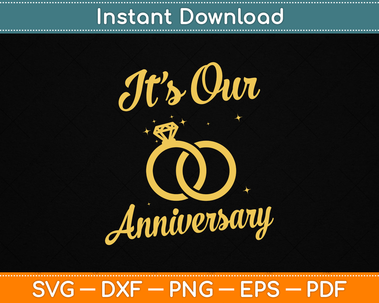It’s Our Anniversary Married Couple Husband Wife SVG File