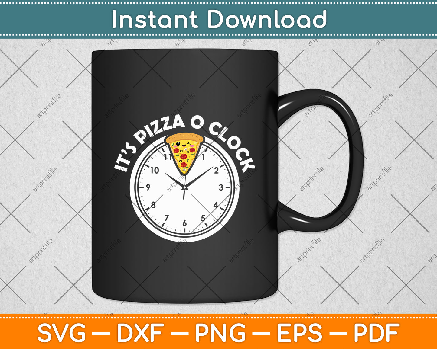 It's Pizza O Clock Pizza Lover Svg Digital Cutting File