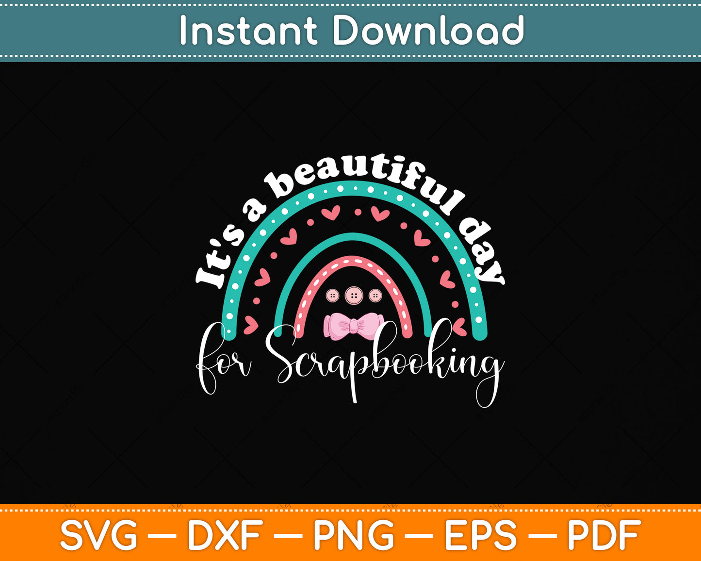 It's a Beautiful Day for Scrapbooking Boho Rainbow Style Svg Png Dxf Digital Cutting File