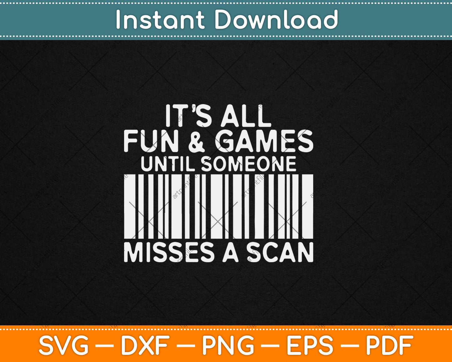It's All Fun And Games Until Someone Misses A Scan Postal Svg Digital Cutting File