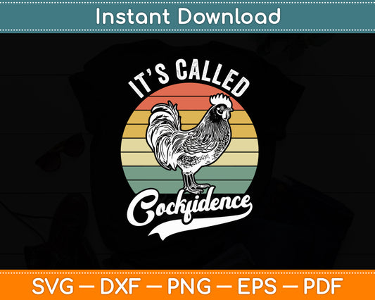 Its Called Cockfidence Cocky Retro Alpha Fighting Rooster Svg Png Dxf Digital Cutting File