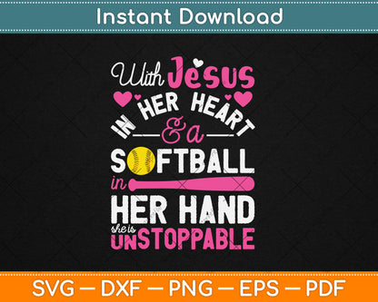 Jesus In Her Heart Softball Hand Funny Pitcher Gift For Her Svg Digital Cutting File