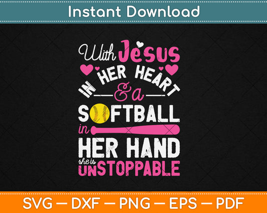 Jesus In Her Heart Softball Hand Funny Pitcher Gift For Her Svg Digital Cutting File