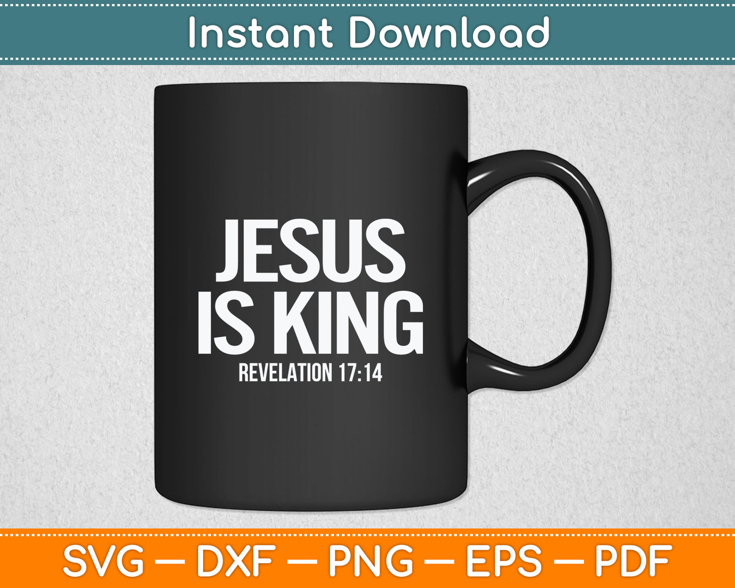 Jesus Is King Bible Scripture Quote Christian Svg Digital Cutting File