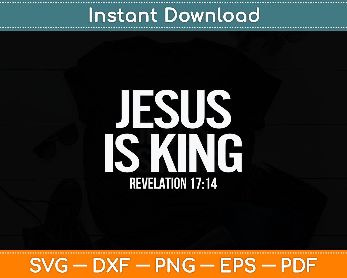 Jesus Is King Bible Scripture Quote Christian Svg Digital Cutting File