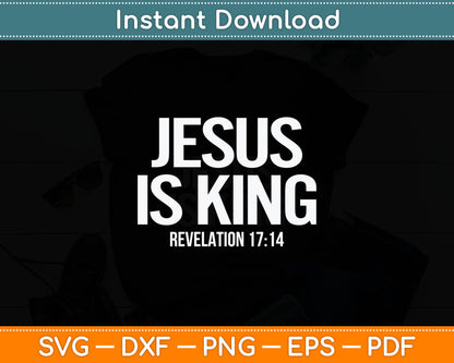Jesus Is King Bible Scripture Quote Christian Svg Digital Cutting File