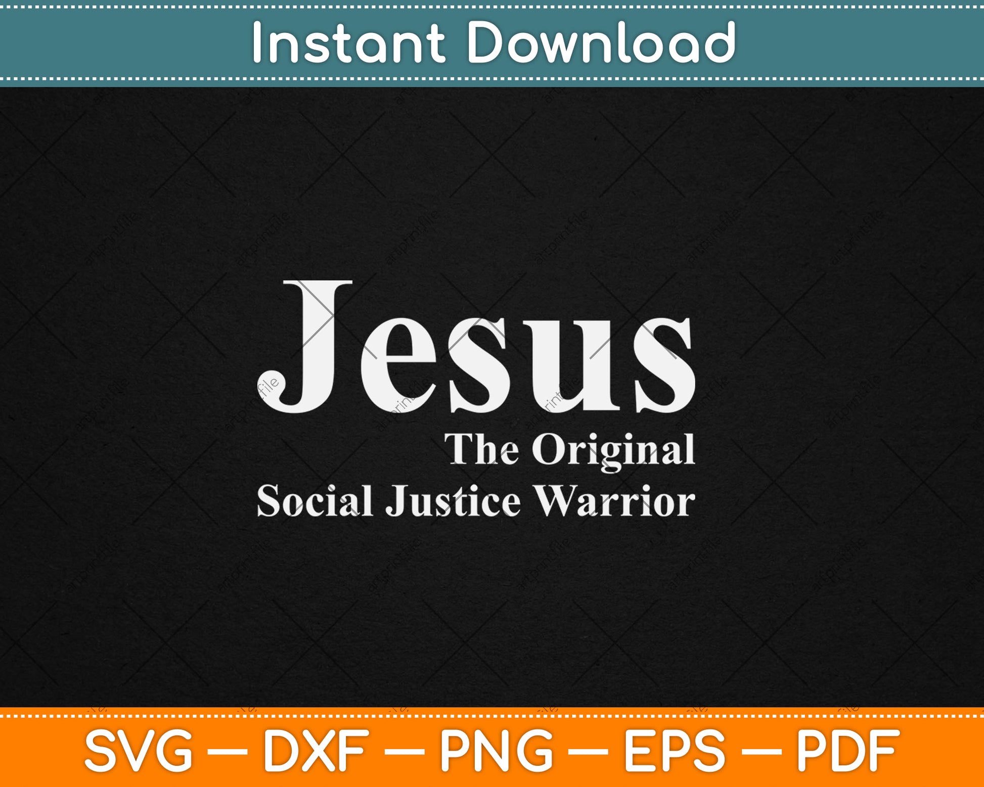 Jesus The Original Social Justice Warrior Svg Digital Cutting File
