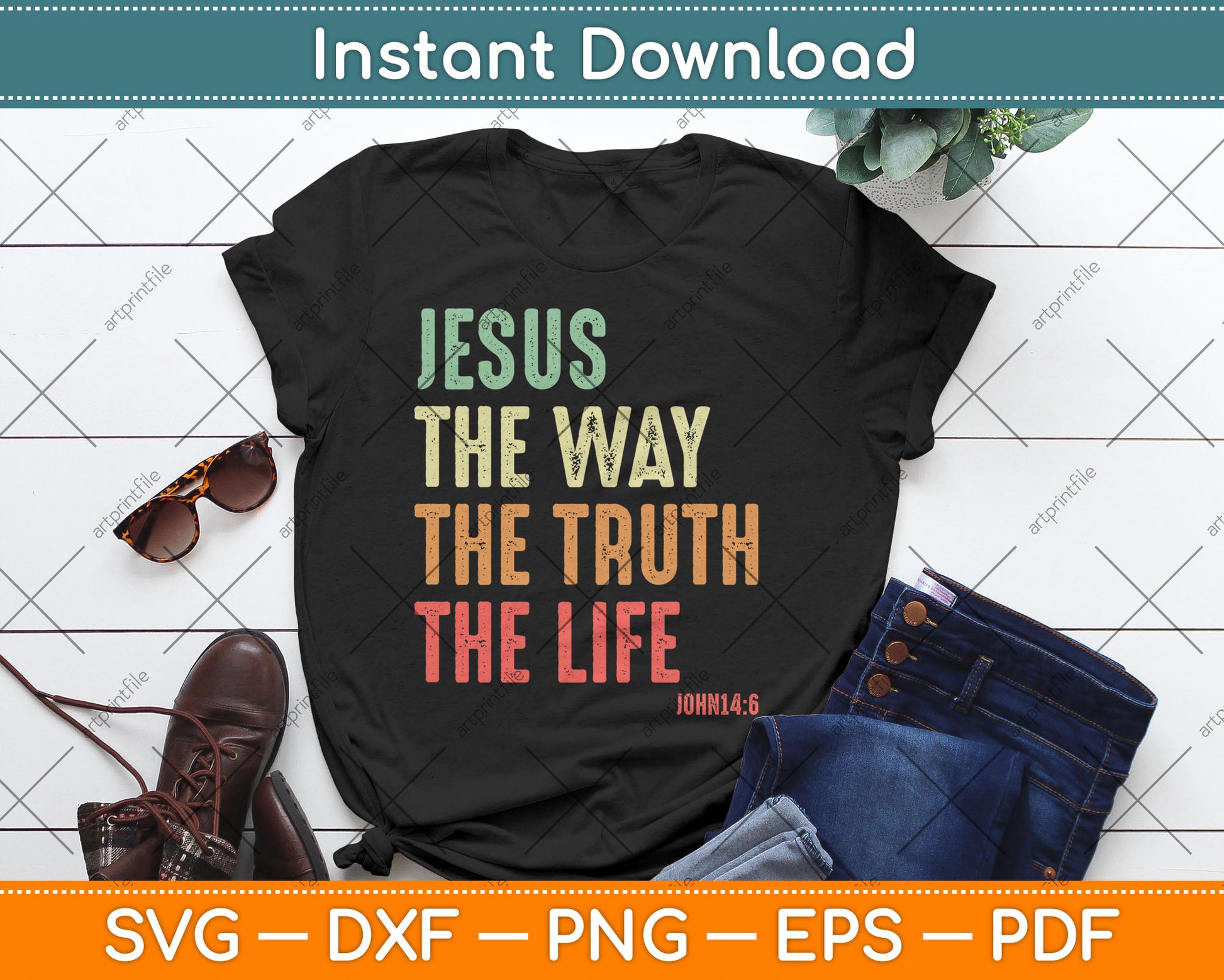 Jesus The Way Truth Life Christian John 14:6 Svg Digital Cutting File