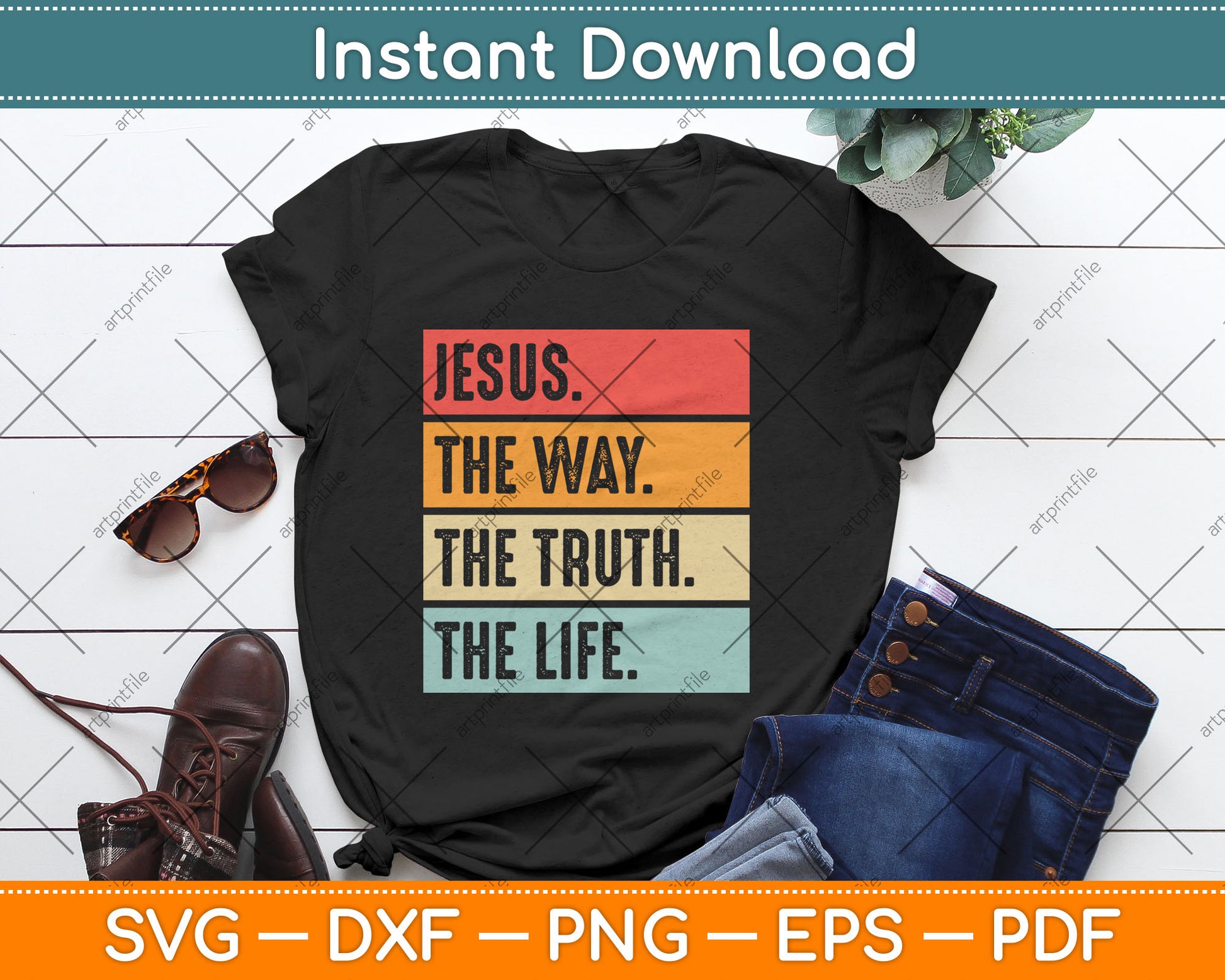 Jesus The Way Truth Life Women Men Kids Christian Worship Svg Digital Cutting File