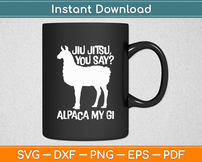 Jiu Jitsu Martial Brazilian Jiu Jitsu Alpaca Funny Svg Digital Cutting File