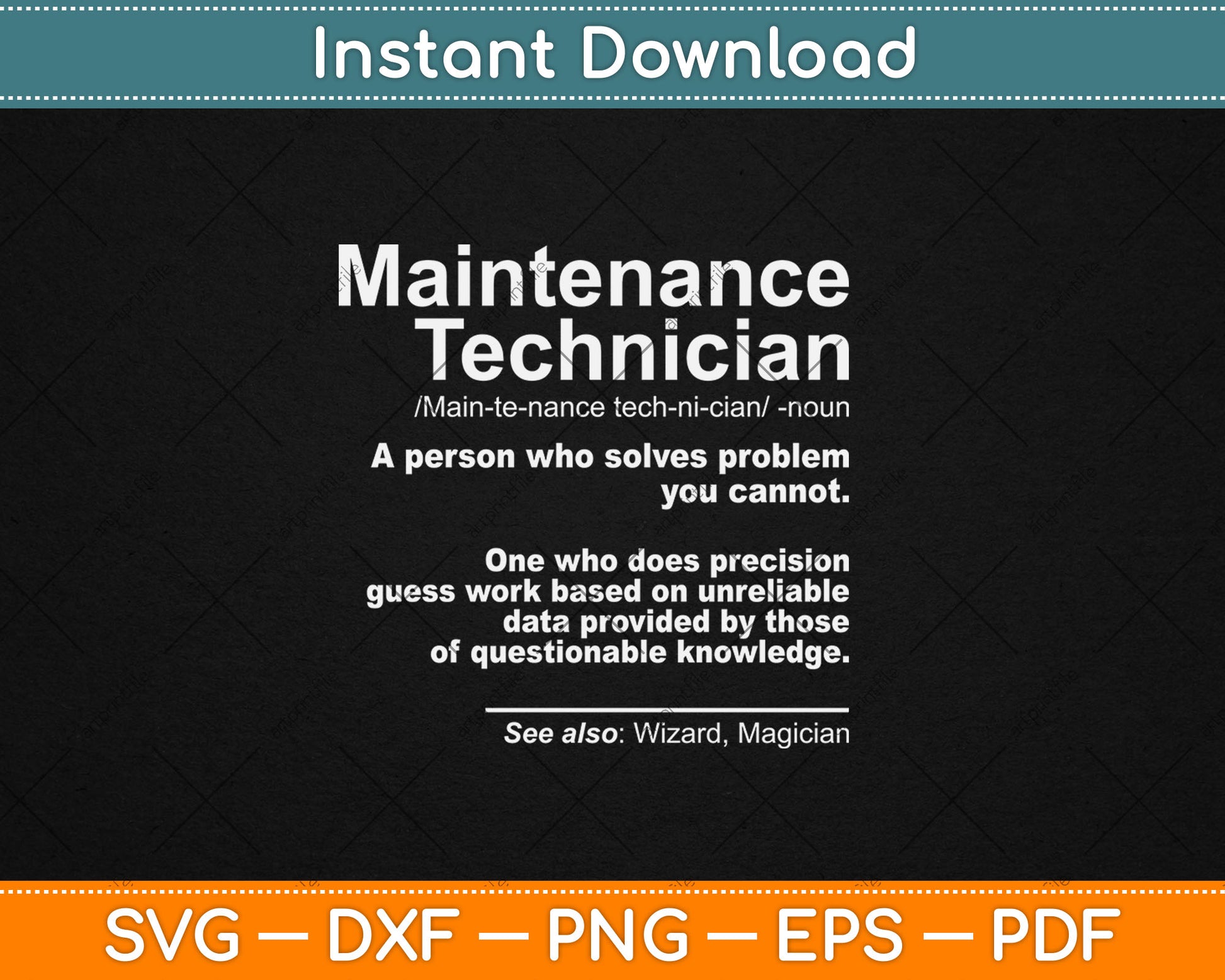 Job Definition Funny Sarcastic Maintenance Technician Wizard Svg Digital Cutting File