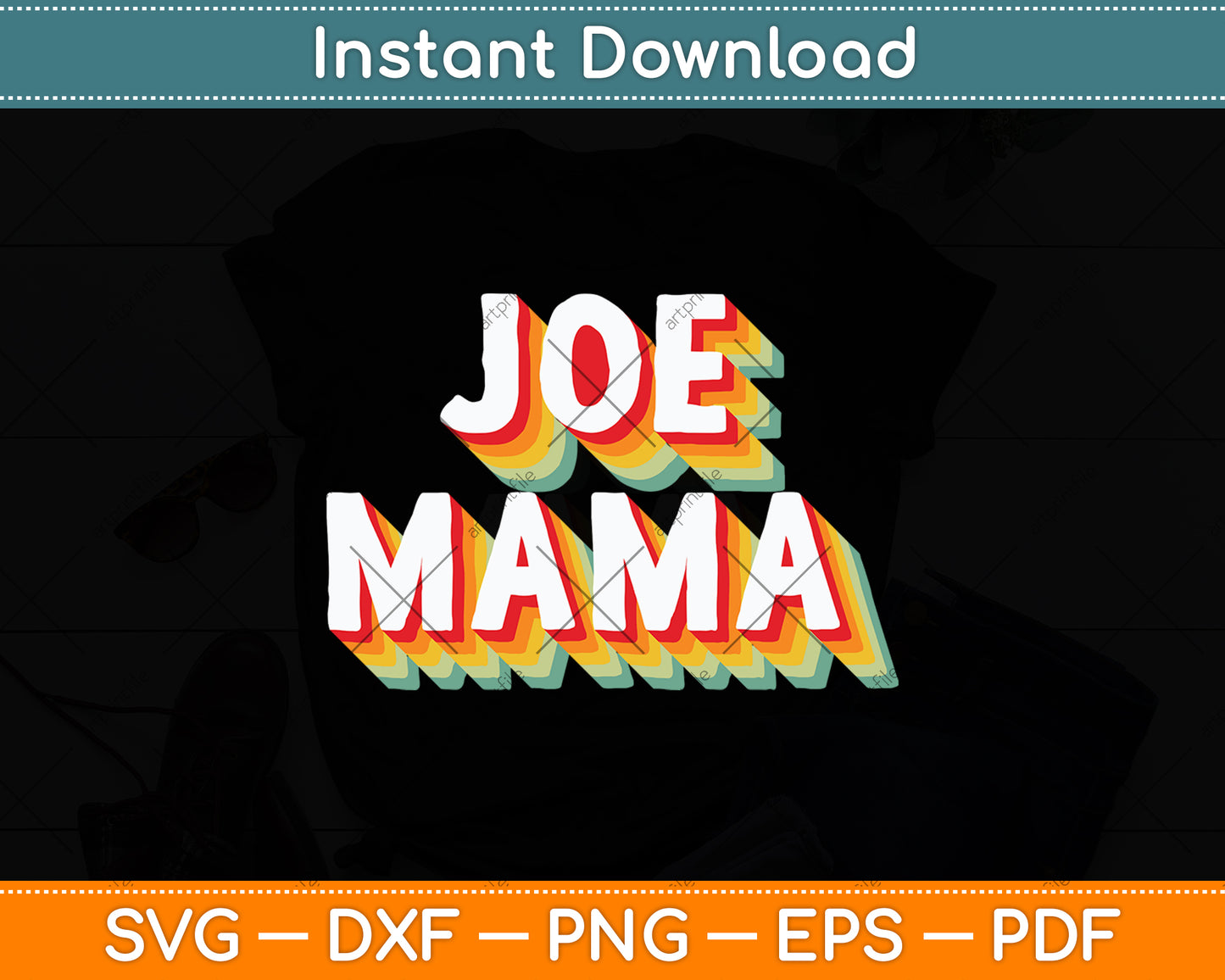 Joe Mama Funny Mothers Day Svg Digital Cutting File