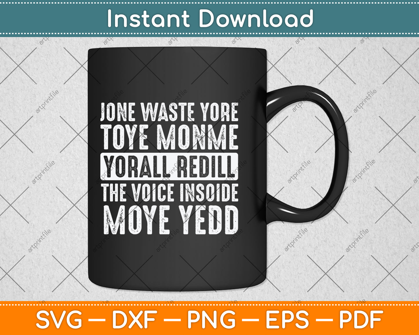 Jone Waste Yore Toye Monme Yorall Rediii Funny Svg Digital Cutting File