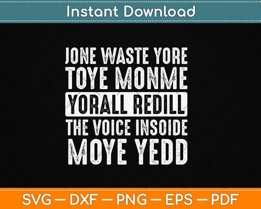 Jone Waste Yore Toye Monme Yorall Rediii Funny Svg Digital Cutting File