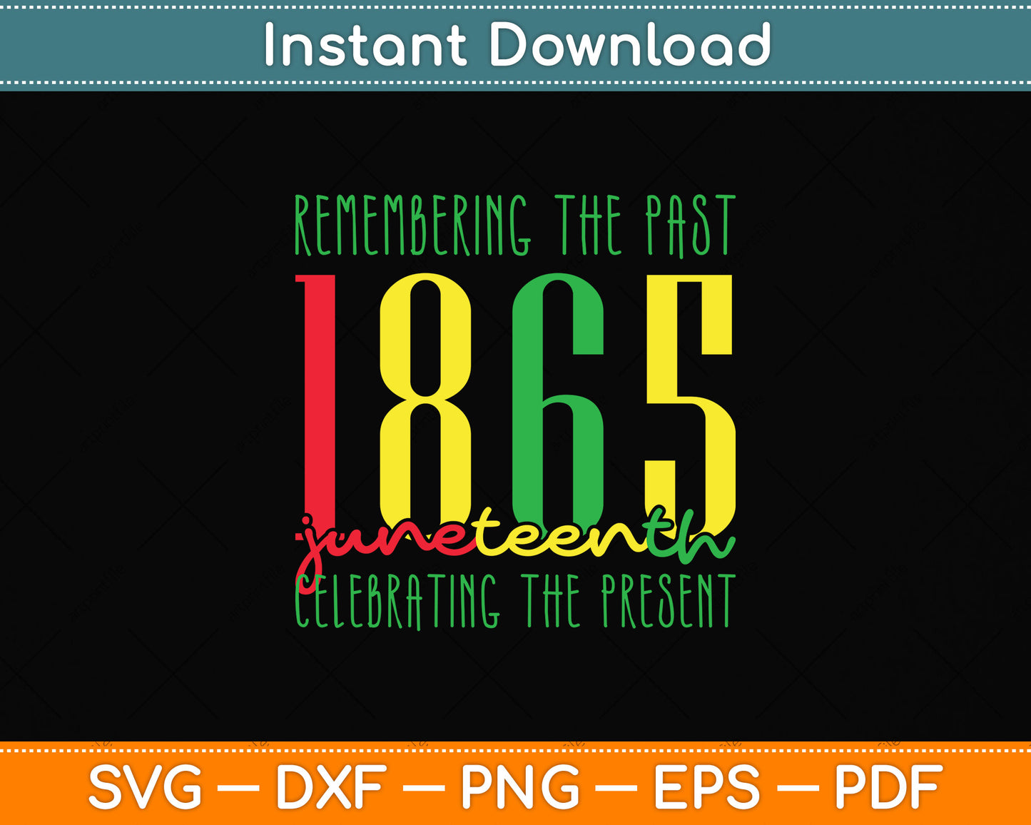 Juneteenth African American Black History 1865 Svg Png Dxf Digital Cutting File