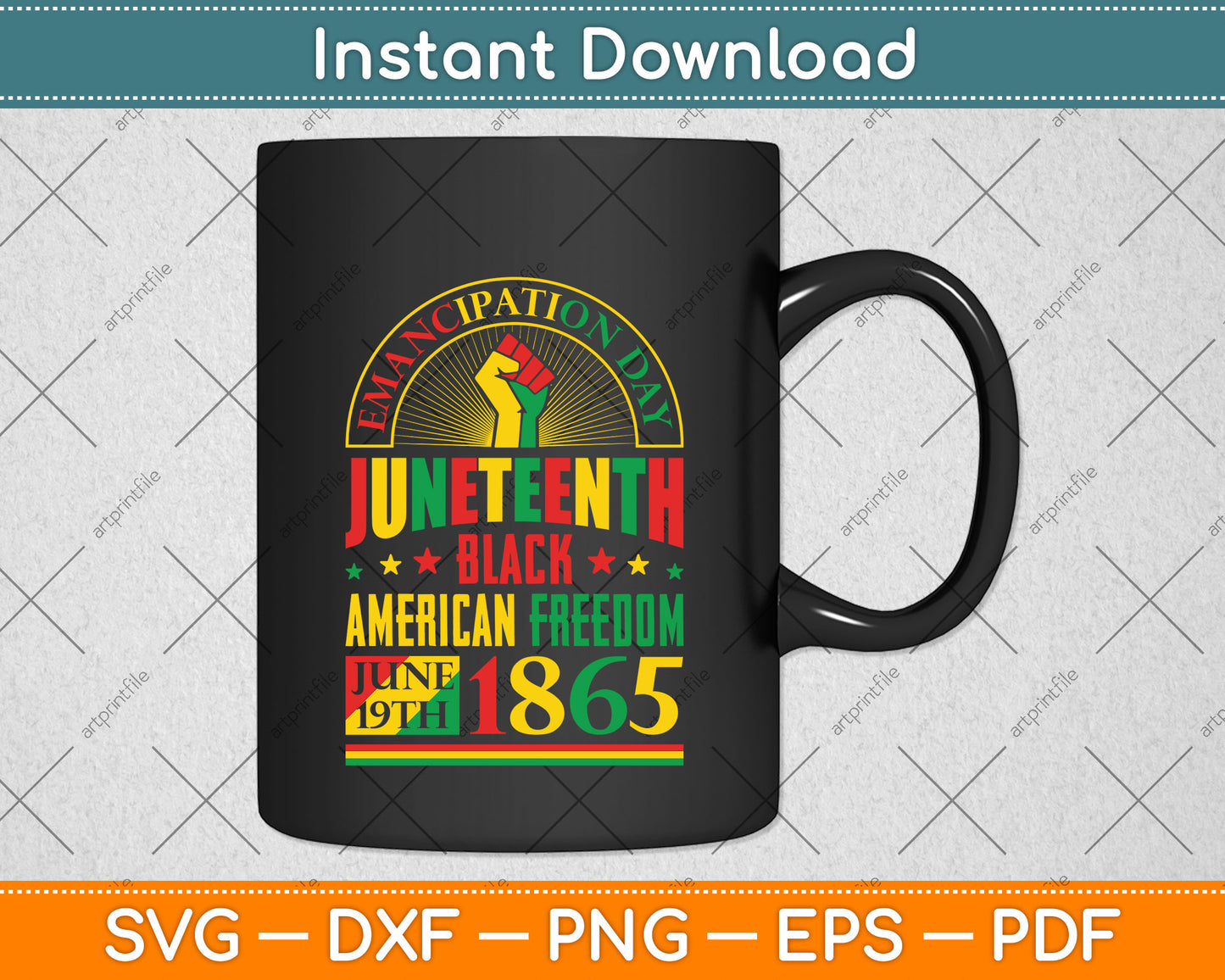 Juneteenth Black History Celebrating Black Freedom 1865 Svg Digital Cutting File