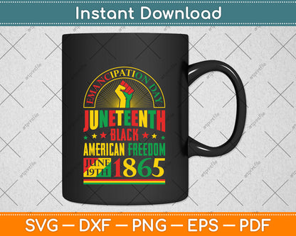 Juneteenth Black History Celebrating Black Freedom 1865 Svg Digital Cutting File