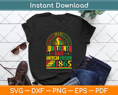 Juneteenth Black History Celebrating Black Freedom 1865 Svg Digital Cutting File