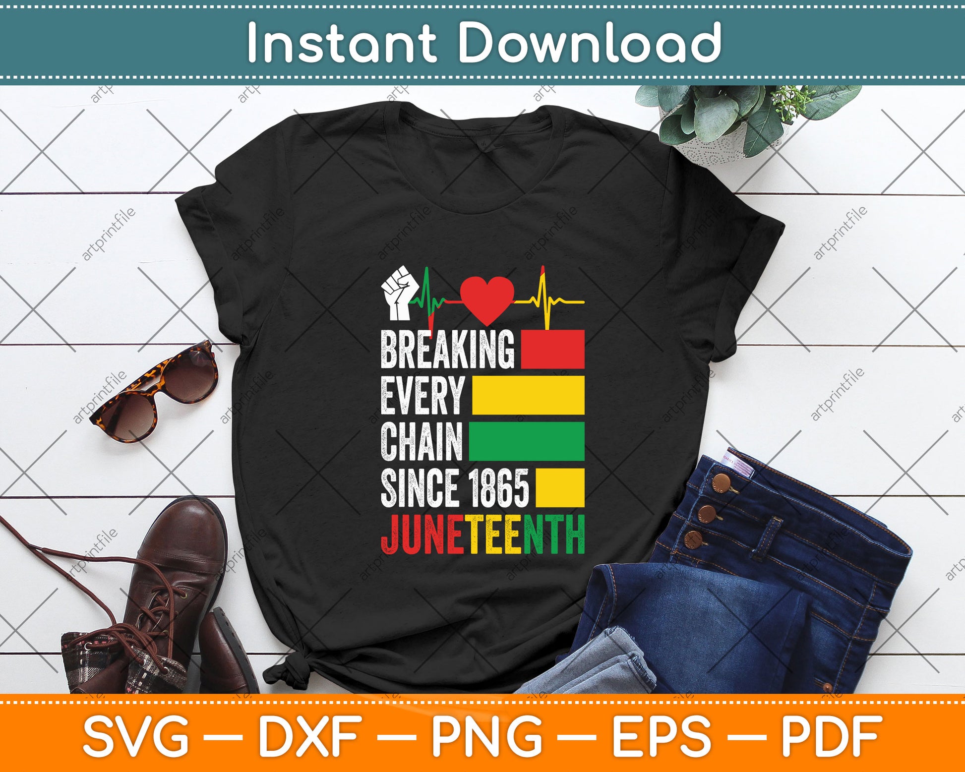 Juneteenth Breaking Every Chain Since 1865 Svg Png Dxf Digital Cutting File